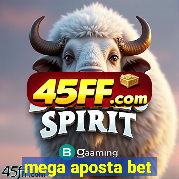 mega aposta bet